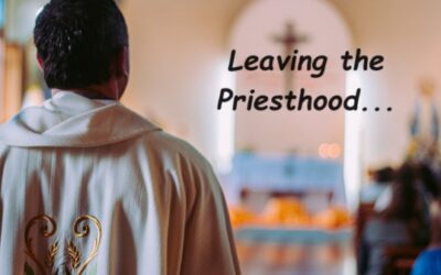 Leaving the priesthood…