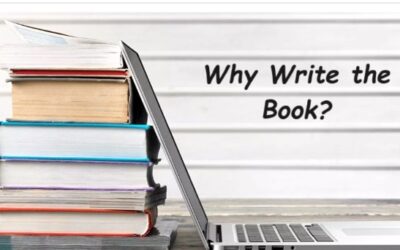 Why Write The  Book?